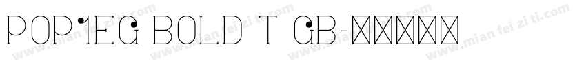 Pop1EG Bold T GB字体转换